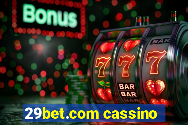 29bet.com cassino